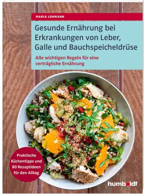 Cover «Gesunde Ernährung bei Erkrankungen von Leber, Galle und Bauchspeicheldrüse»