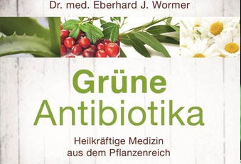 Grüne Antibiotika